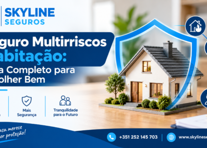 Seguro Multirriscos Habitação